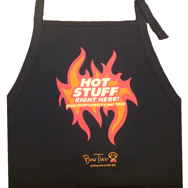 Hot Stuff Right Here! (The Food’s Pretty Hot Too!) – apron