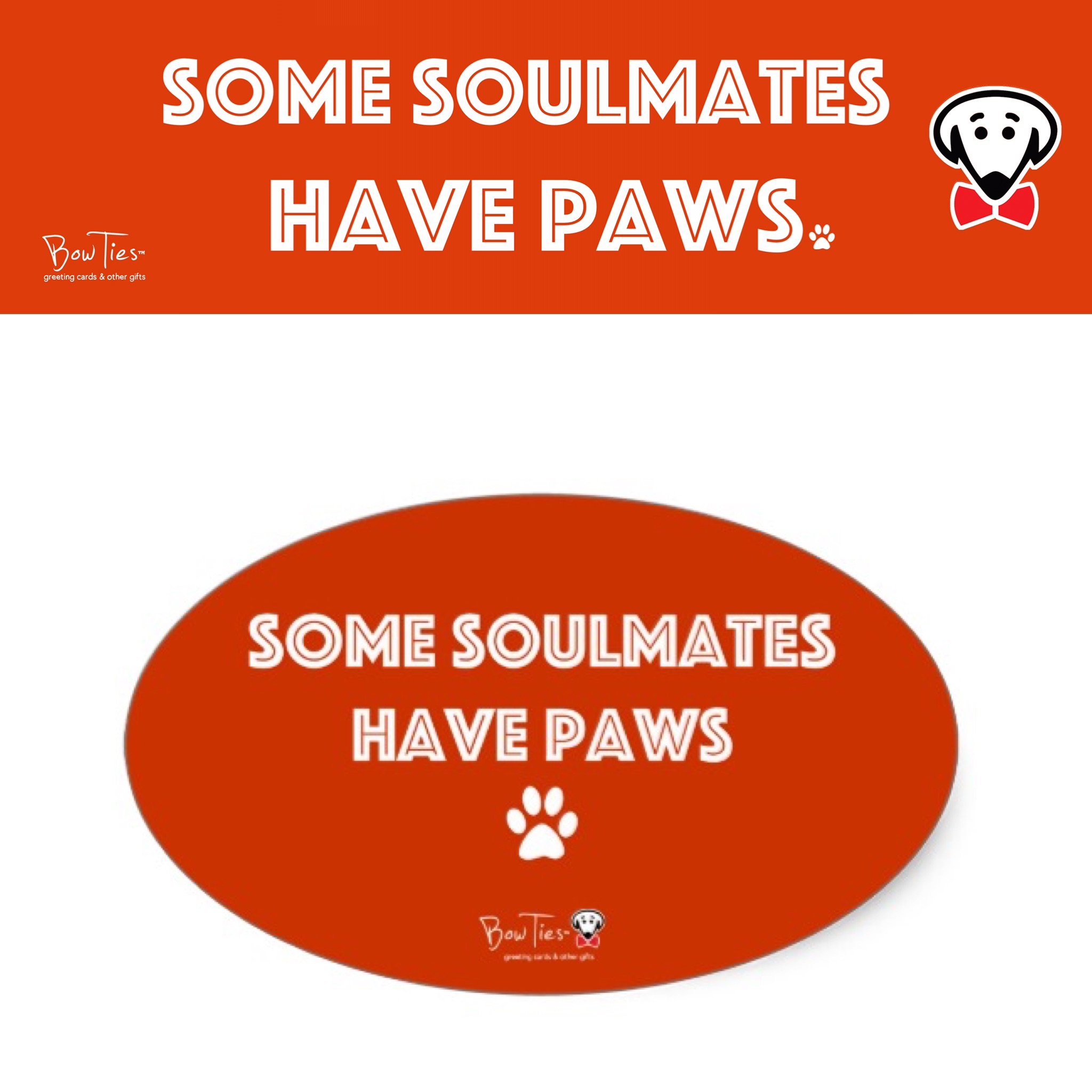 Some soulmates have paws – sticker